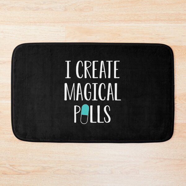 Item preview, I Create Magical Pills Pharmacy Humor Design designed and sold by strohtimiklas.