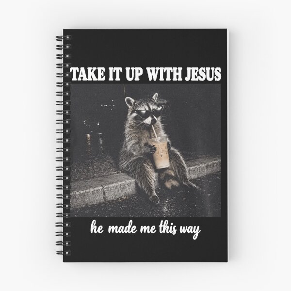 Item preview, Grunge Raccoon Holding Bubble Tea Shirt, Take It Up With Jesus He Made Me This Way designed and sold by art-jendi.