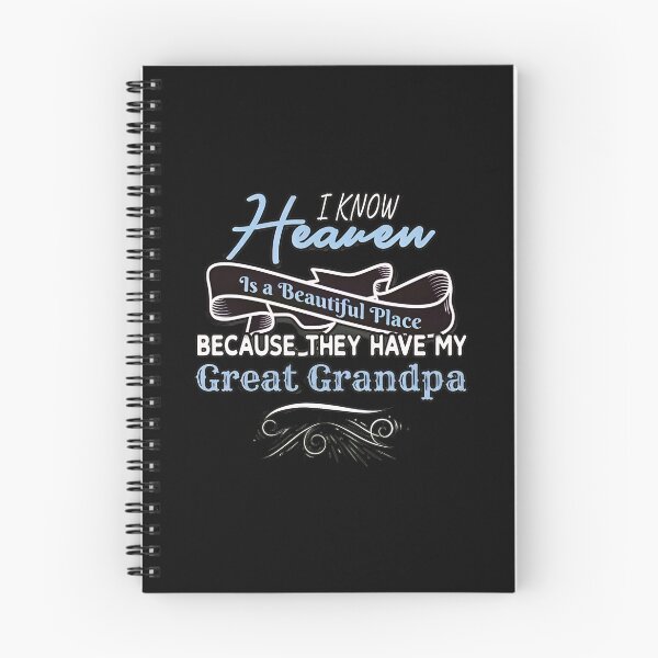 Item preview, I Know Heaven Is Beautiful Because My Great Grandpa Is There designed and sold by alphaedogee.