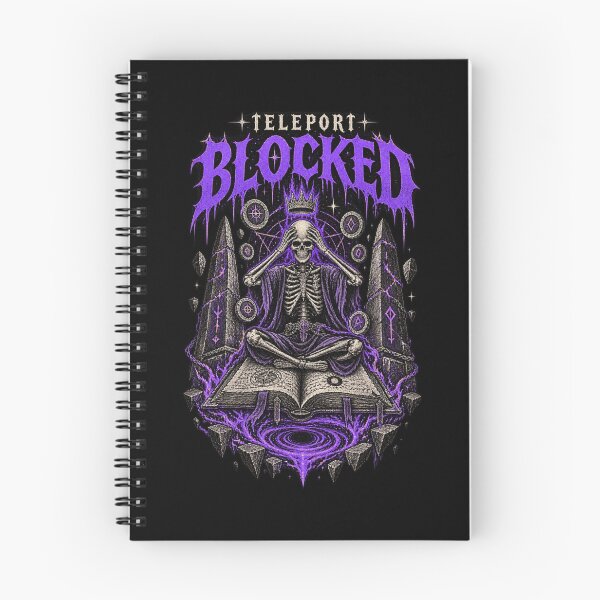 Item preview, Teleport Blocked Funny Skeleton Wizard King Spellbook Fail Fantasy Tabletop RPG Meme designed and sold by Yellowriversss.