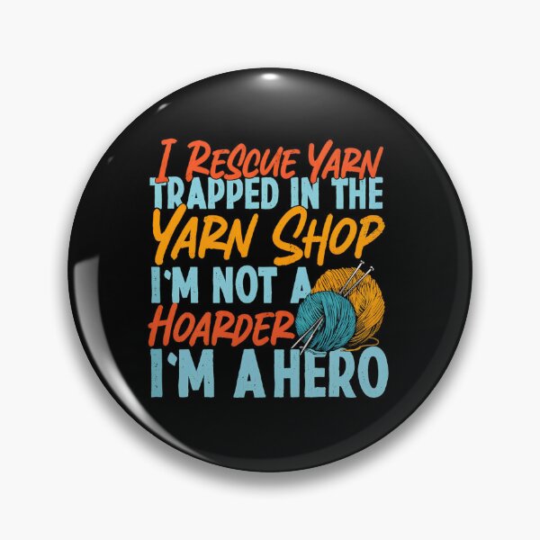Item preview, I Rescue Yarn Trapped In The Yarn Shop Hero designed and sold by hagganqxdiene.