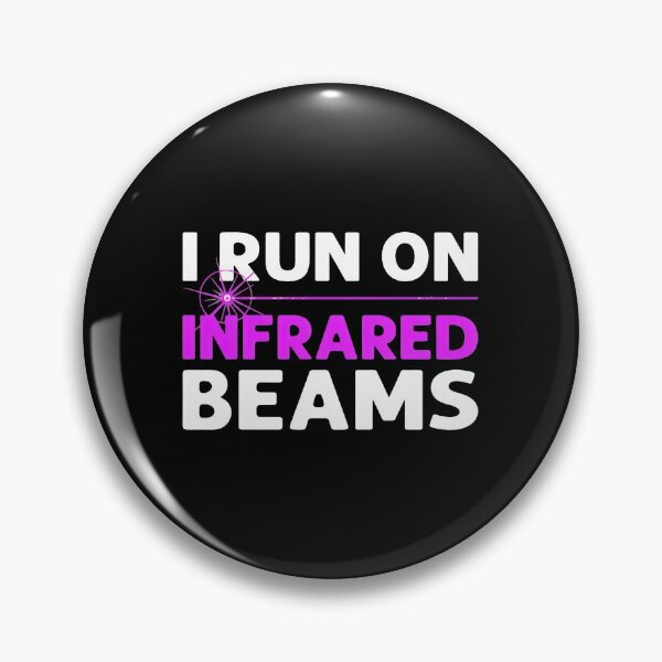 Item preview, I Run On Infrared Beams Funny Science Tech Graphic designed and sold by alphaedogee.