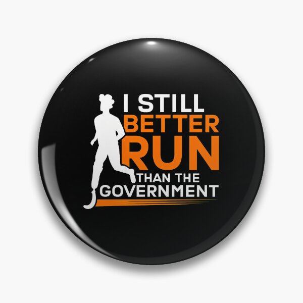 Item preview, I Run Better Than The Government Runner Graphic designed and sold by shabeltmkrassr.