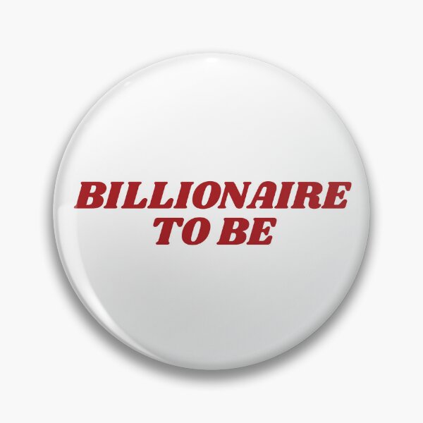 Item preview, billionaire to be designed and sold by PeachyLitchi.
