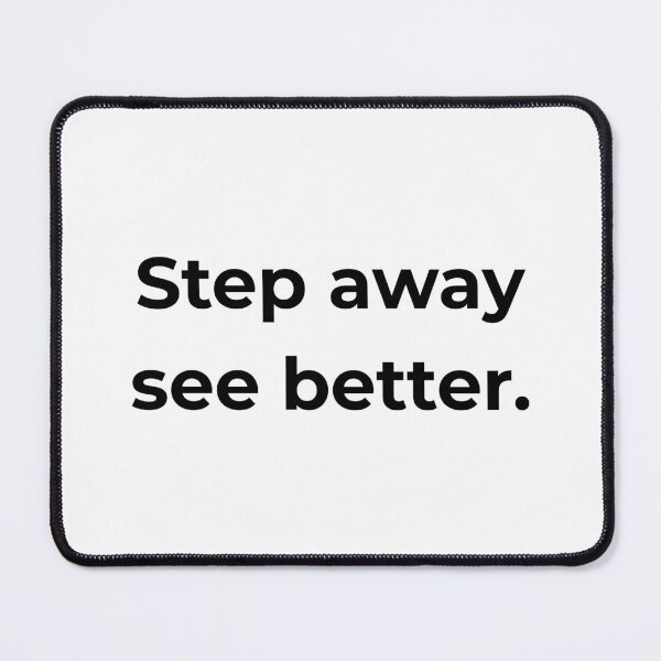 Item preview, Step away see better. designed and sold by MPSTUDIOPL.