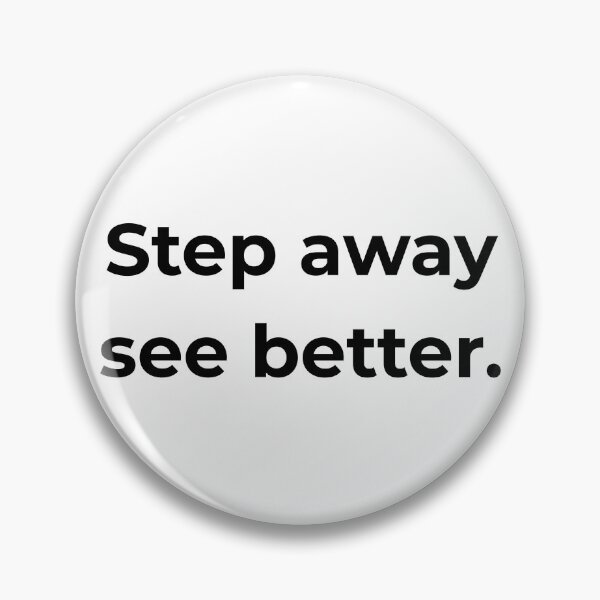 Item preview, Step away see better. designed and sold by MPSTUDIOPL.