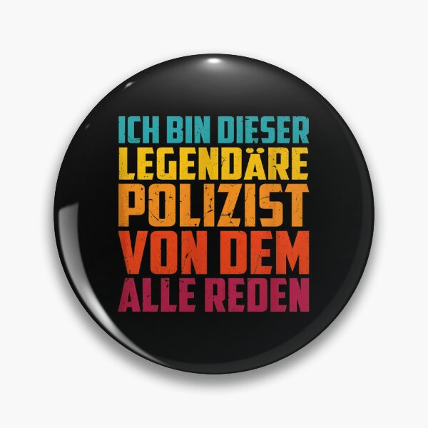 Artikelvorschau, Ich Bin Dieser Legendäre Polizist Von Dem Alle Reden German entworfen und verkauft von shabeltmkrassr.