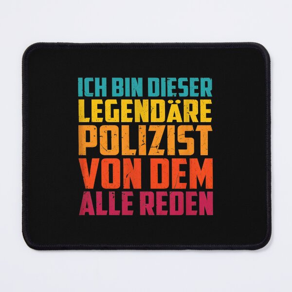 Item preview, Ich Bin Dieser Legendäre Polizist Von Dem Alle Reden German designed and sold by shabeltmkrassr.