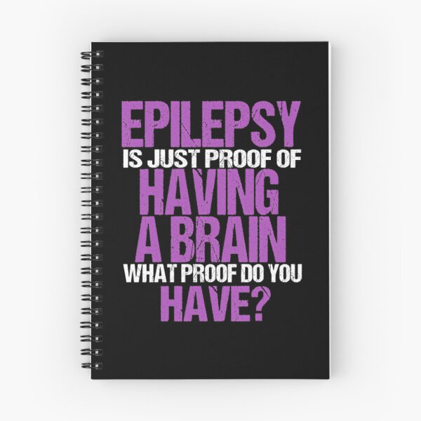 Item preview, Epilepsy Just Proof Having Brain designed and sold by akeem-waynez.