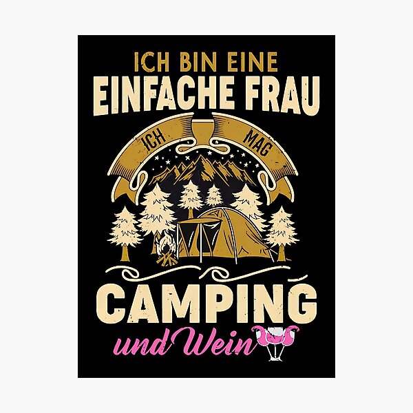 Item preview, Ich mag Camping und Wein German Simple Woman Camping Design designed and sold by strohtimiklas.