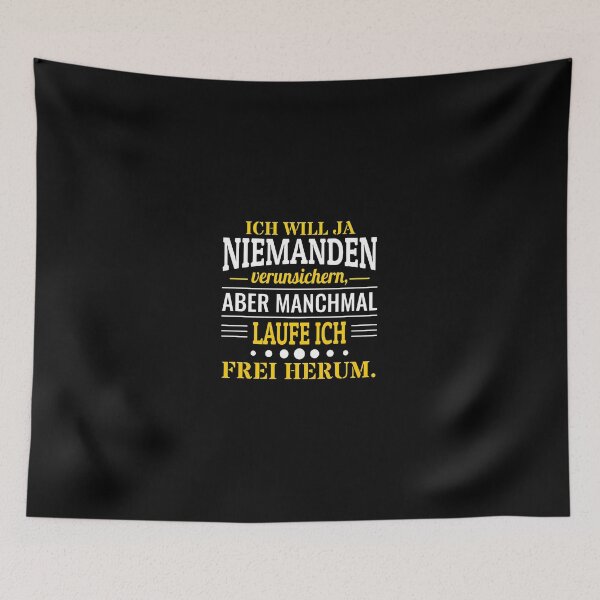 Item preview, Ich Will Ja Niemanden Verunsichern Aber Manchmal designed and sold by alphaedogee.