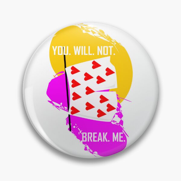 Item preview, You will not break me designed and sold by HeardUWereDead.