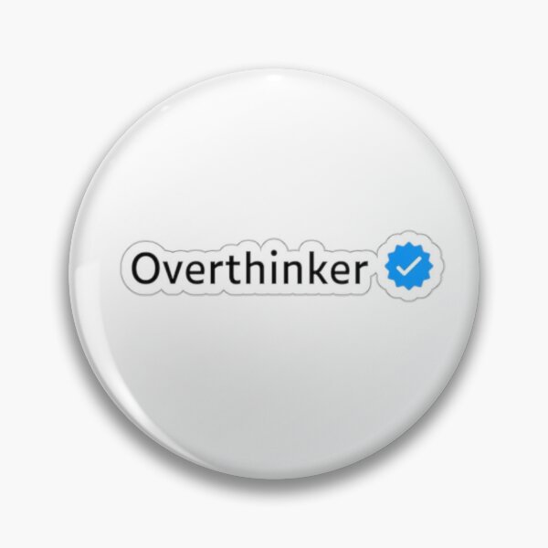 Item preview, overthinker designed and sold by TSGDesign.