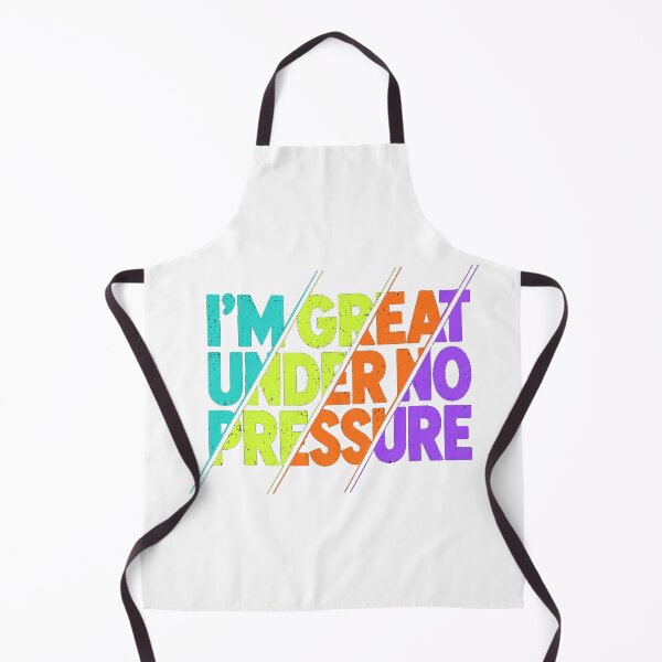 Item preview, I’m Great Under No Pressure Funny Quote designed and sold by the-dovlat.