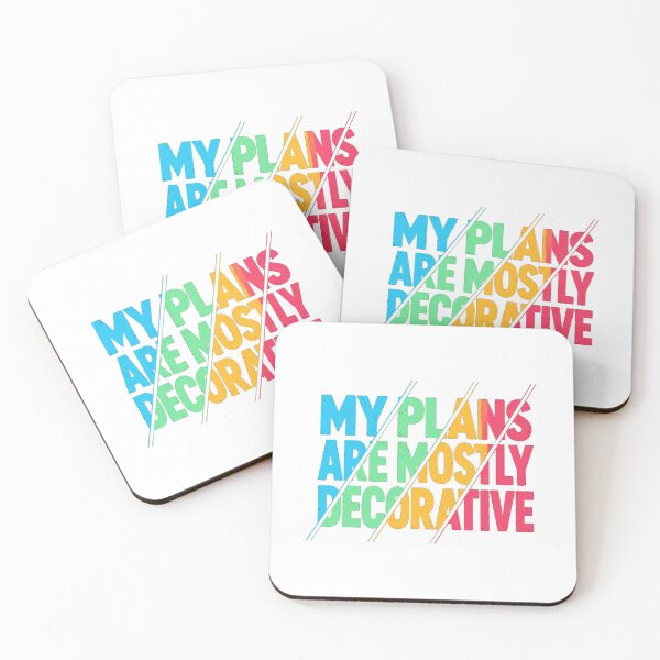 Item preview, My Plans Are Mostly Decorative Funny Quote designed and sold by the-dovlat.
