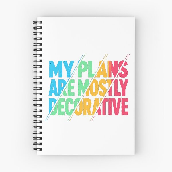 Item preview, My Plans Are Mostly Decorative Funny Quote designed and sold by the-dovlat.