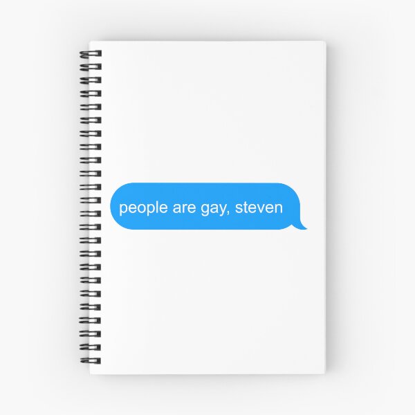 Item preview, People are gay, Steven OA quote text message designed and sold by kenwaylights.
