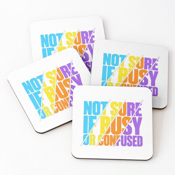 Item preview, Not Sure If Busy or Confused – Funny Work Quote designed and sold by the-dovlat.