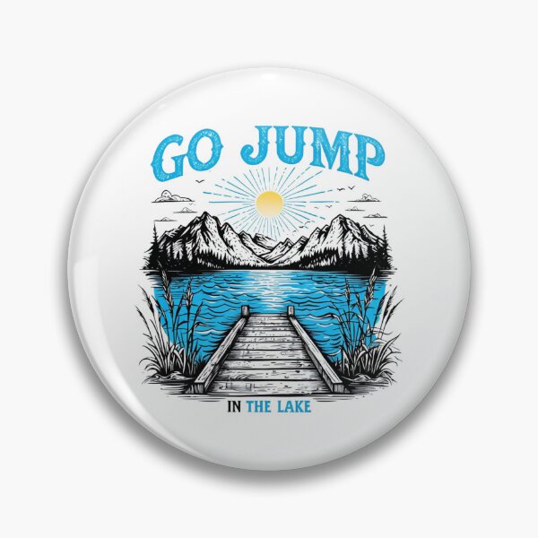 Item preview, Go jump in the lake designed and sold by Drop and wear.