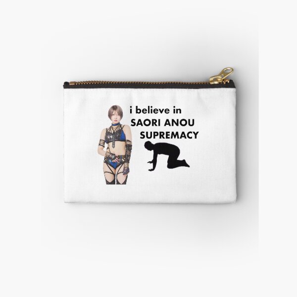 Item preview, I Believe in SAORI ANOU Supremacy - STARDOM designed and sold by spicyseabass.