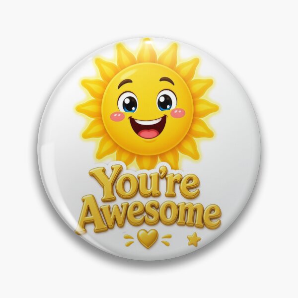 Item preview, You're Awesome designed and sold by khnn.