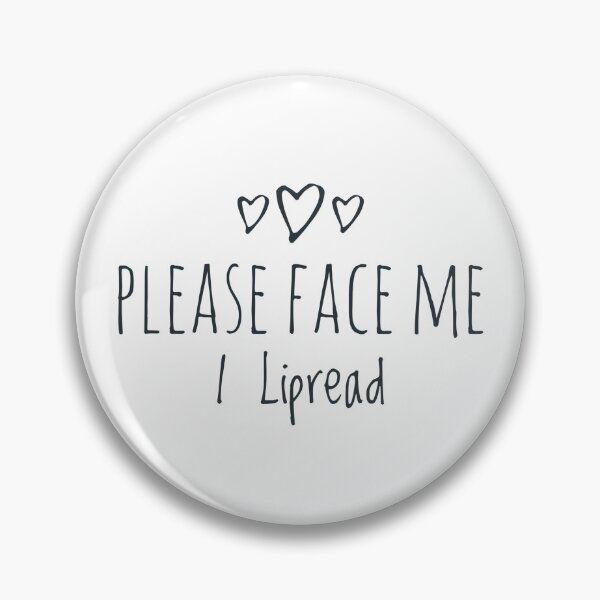 Item preview,  Lipreaders Visibility Communication  Be Deaf Aware designed and sold by Jenny Meehan Art Prints and Patterns  .