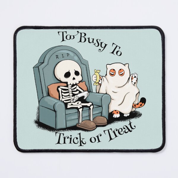 Item preview, Too Busy to Trick or Treat designed and sold by Moody Critters.