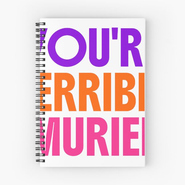 Item preview, YOU'RE TERRIBLE MURIEL designed and sold by MATTYXLP.