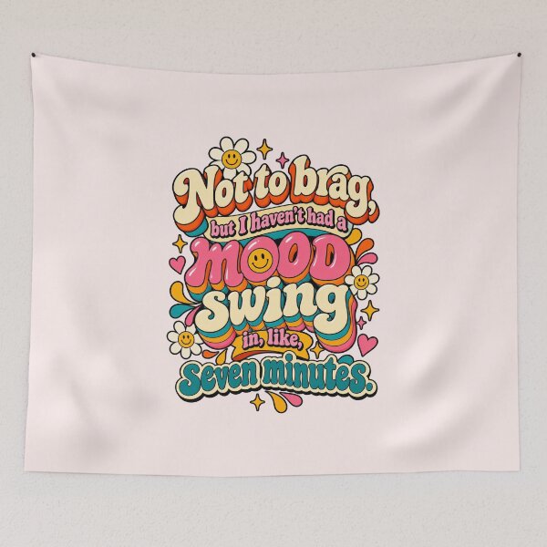 Item preview, Mood Swings Retro Hippie Typography designed and sold by Festive Bug.