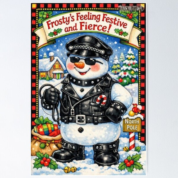 Item preview, Camp Christmas Gang Gay Leather Collection "Frosty's Feeling Fierce" Gay Leather Pride Graphic Design designed and sold by ItsAKinkThing.