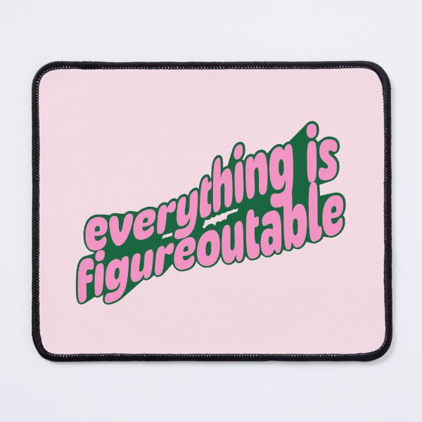 Item preview, everything is figureoutable designed and sold by PeachyLitchi.
