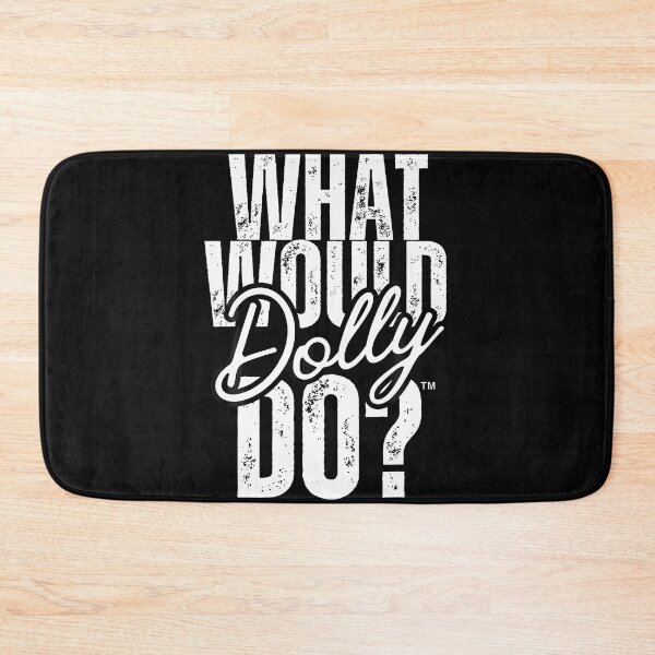 Item preview, What Would Dolly Do? designed and sold by Averybennett23.