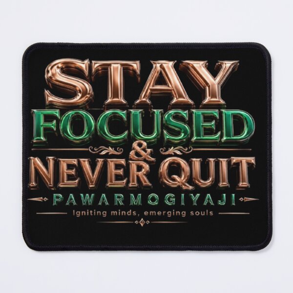 Item preview, Stay Focused and Never Quit Motivational Typography designed and sold by Pawar1999.