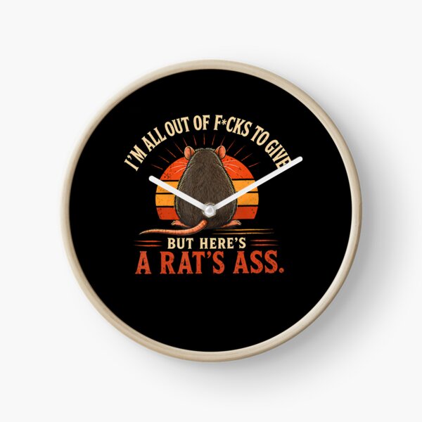 Item preview, I'M All Out Of Fcks To Give But Here'S A Rat'S Ass Retro designed and sold by snailslowdance.