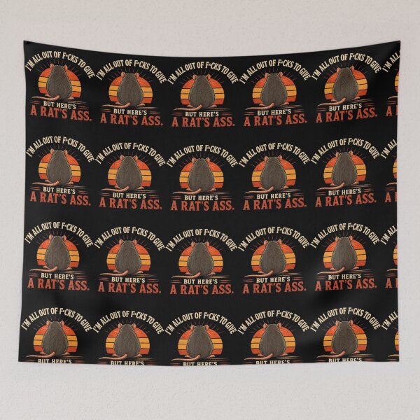 Item preview, I'M All Out Of Fcks To Give But Here'S A Rat'S Ass Retro designed and sold by snailslowdance.