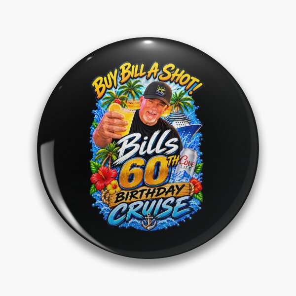 Item preview, Buy Bill A Shot Bill'S 60Th Birthday Cruise designed and sold by snailslowdance.