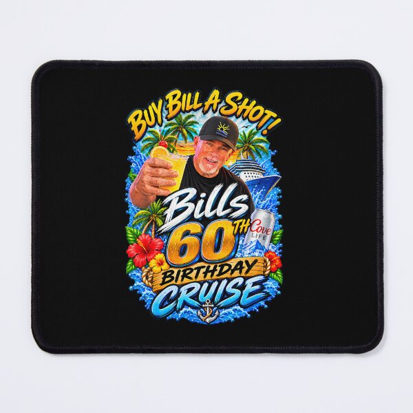 Item preview, Buy Bill A Shot Bill'S 60Th Birthday Cruise designed and sold by snailslowdance.