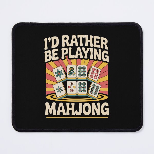 Item preview, I’D RATHER BE PLAYING MAHJONG designed and sold by jkrphoto.