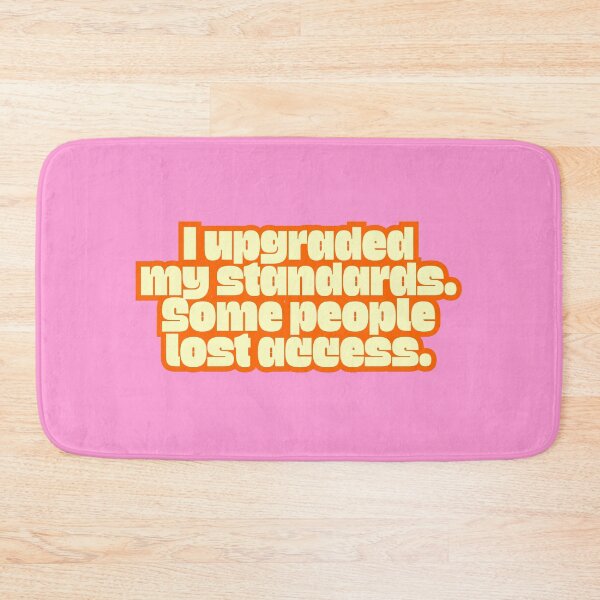 Item preview, Funny High Standards Self Worth Quote designed and sold by jianina-alondra.