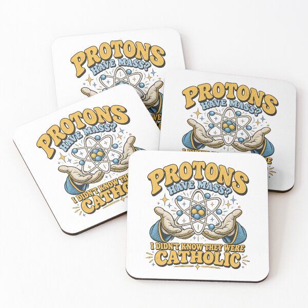 Item preview, Protons Have Mass Funny Catholic Science Pun Atom Joke designed and sold by Yellowriversss.