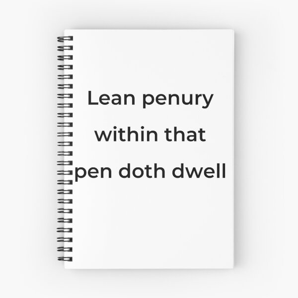 Item preview, “Lean penury within that pen doth dwell” - print black designed and sold by ariksworld.
