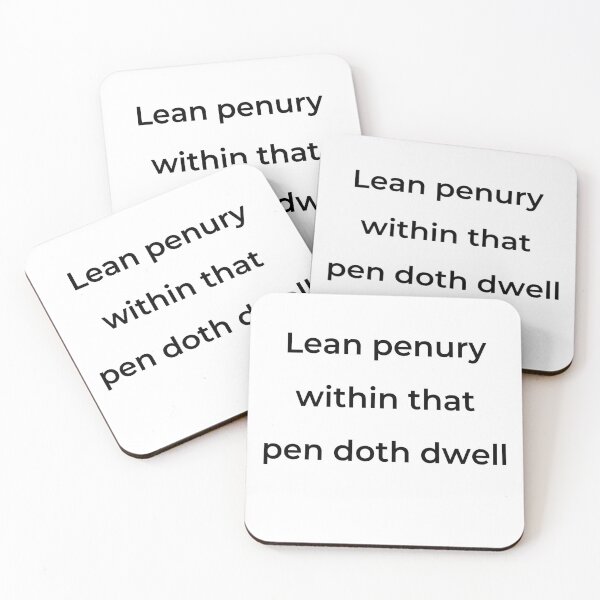 Item preview, “Lean penury within that pen doth dwell” - print black designed and sold by ariksworld.