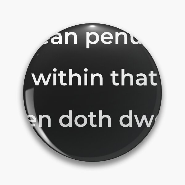 Item preview, “Lean penury within that pen doth dwell” - print white designed and sold by ariksworld.