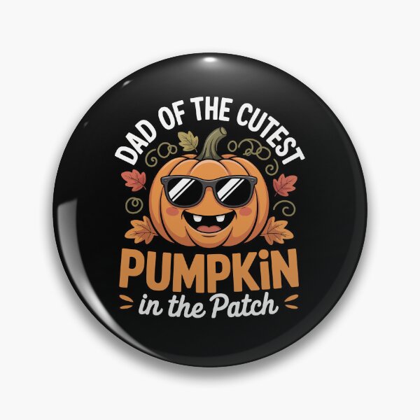 Item preview, Dad of the cutest pumpkin in the patch designed and sold by Tiny-Love ⭐⭐⭐⭐⭐.