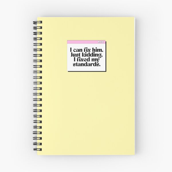 Item preview, Funny I Fixed My Standards Quote designed and sold by jianina-alondra.