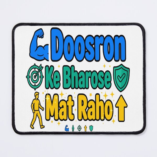 Item preview, Doosron Ke Bharose Mat Raho - Hindi Self Motivation Quote designed and sold by prithvi chand.