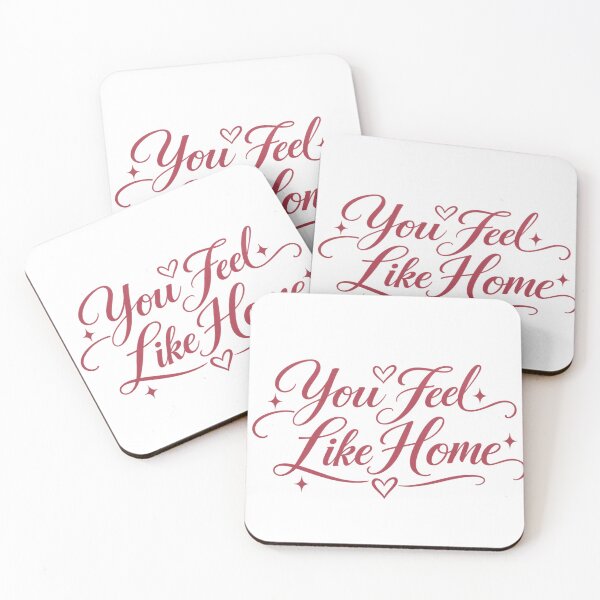 Item preview, You Feel Like Home – Romantic Love Quote designed and sold by Lovaryn.