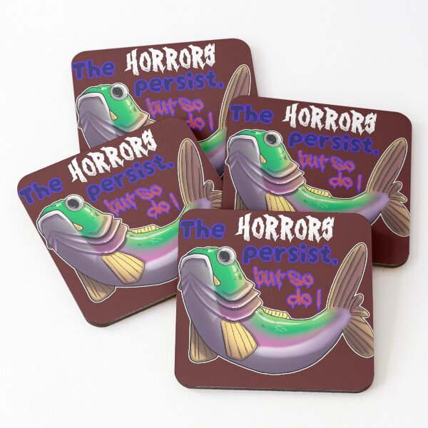 Item preview, The Horrors Persist, BUT SO DO I designed and sold by SpidercatCreats.