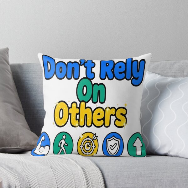 Item preview, Don't Rely On Others - Self Reliance Motivational Quote designed and sold by prithvi chand.