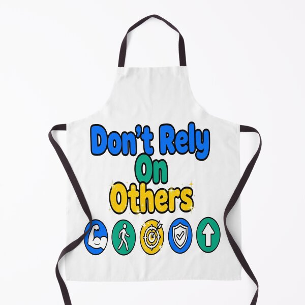 Item preview, Don't Rely On Others - Self Reliance Motivational Quote designed and sold by prithvi chand.